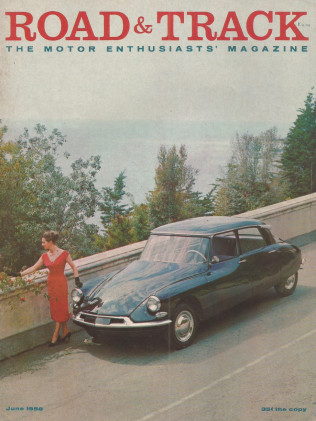 ROAD & TRACK 1958 JUNE - SEBRING, SCARAB, MOSS